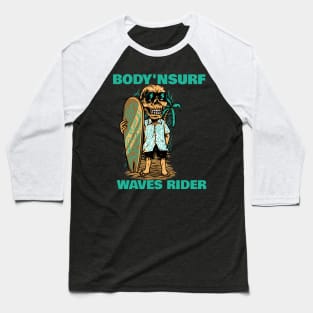 Waves rider Baseball T-Shirt